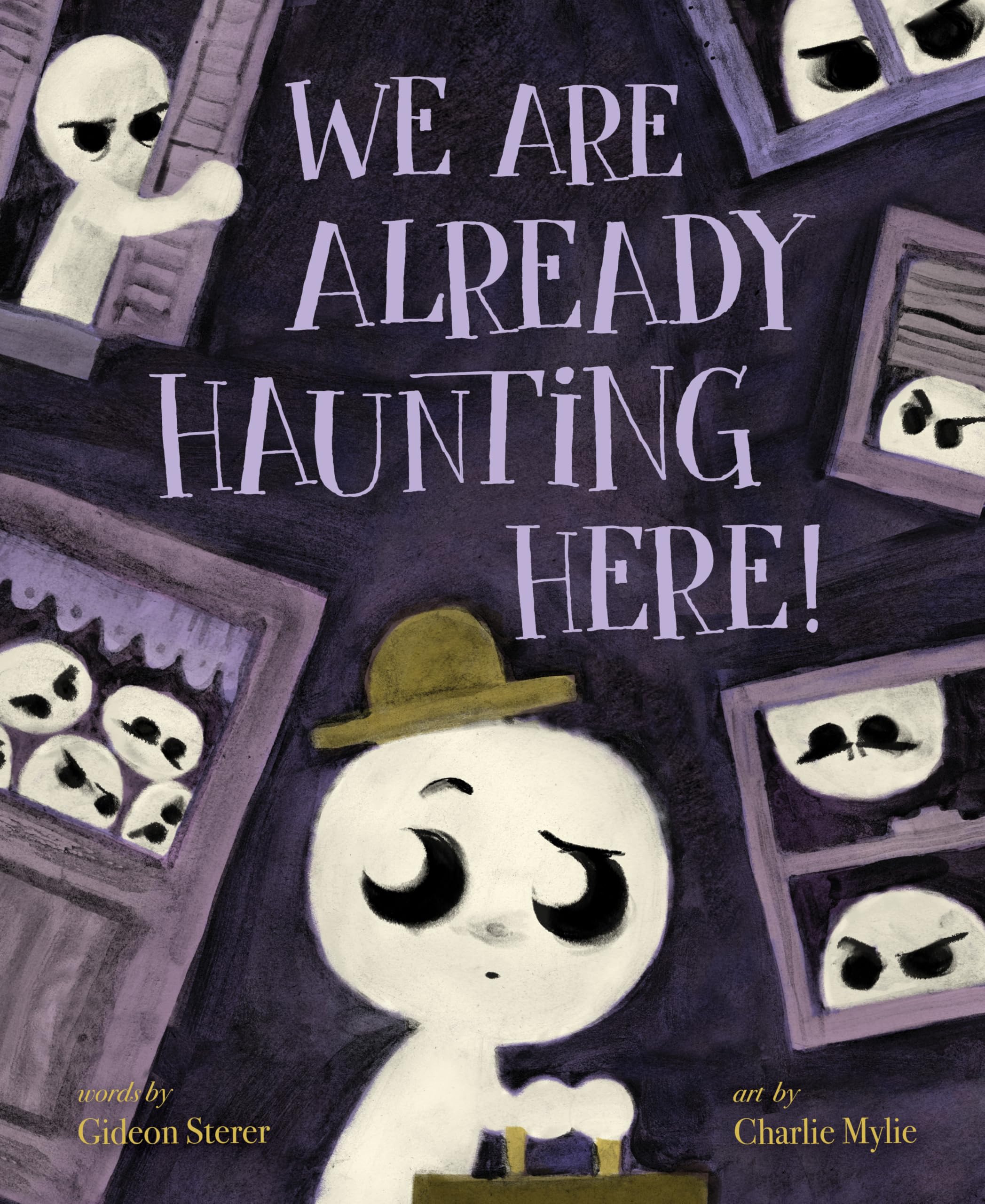 Cover of We Are Already Haunting Here!